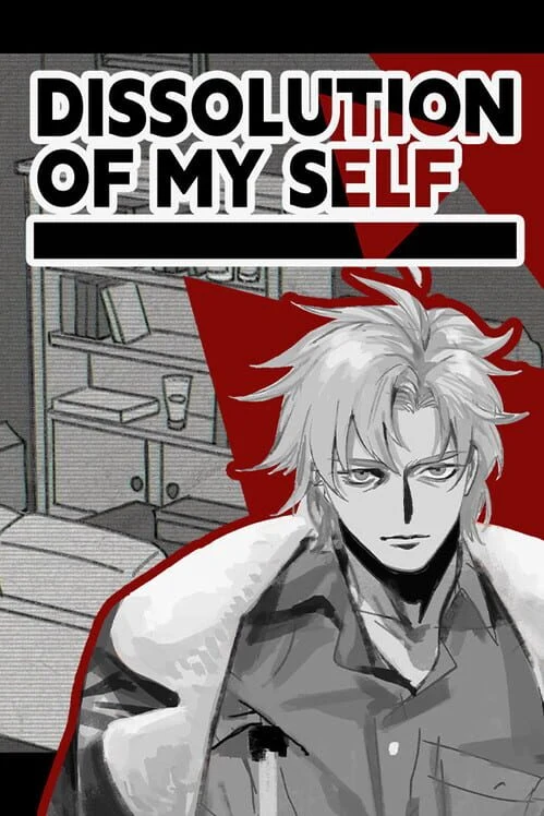 Dissolution of My Self box art