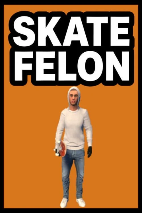 Skate Felon box art